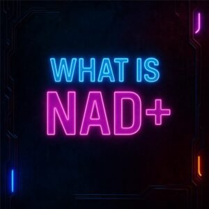 NAD+ / Nicotinamide Adenine Dinucleotide